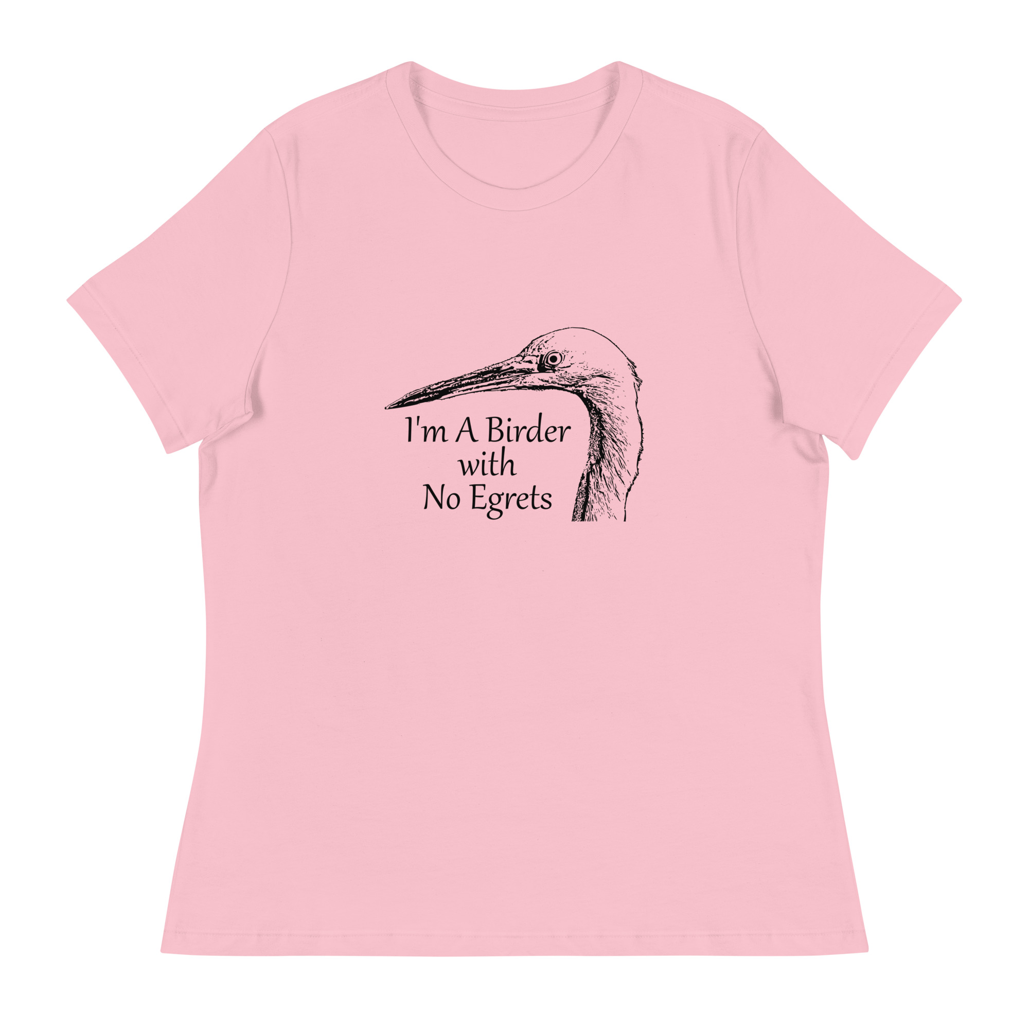Birder with no egrets women's relaxed t-shirt