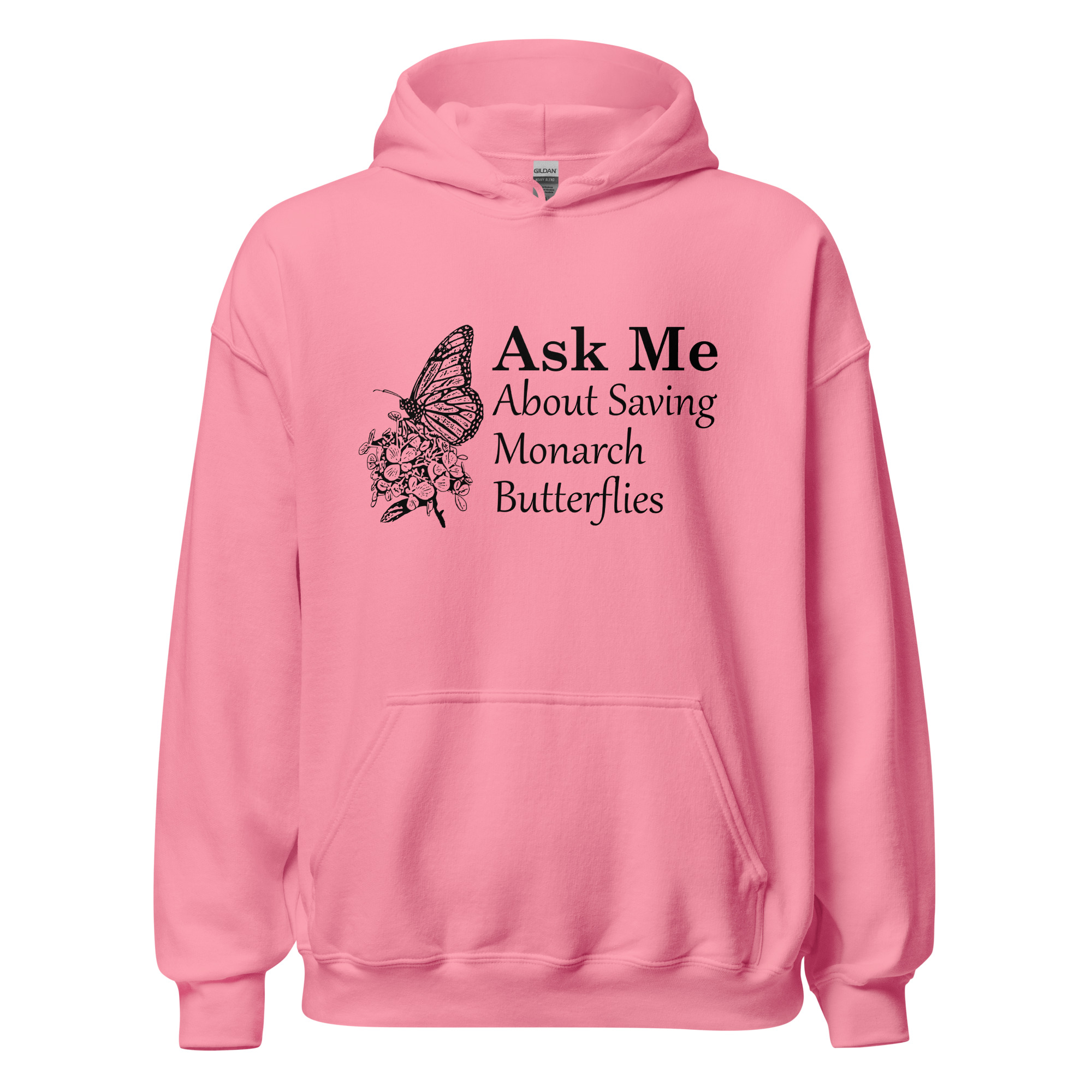 ask me about saving the monarch butterfly unisex hoodie