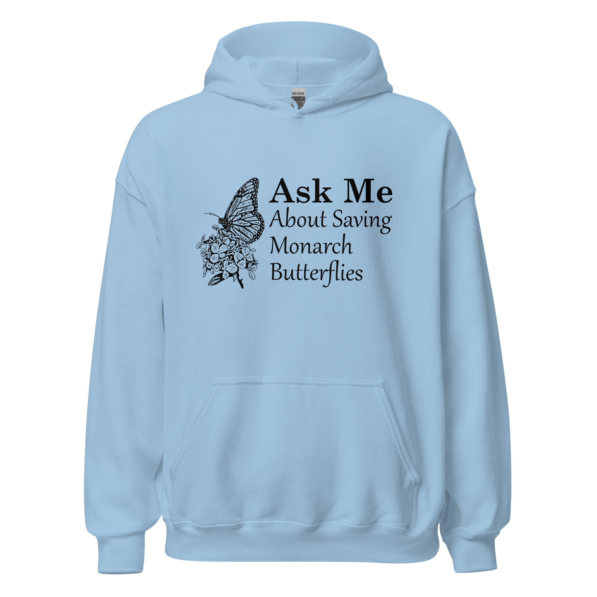 ask me about saving the monarch butterfly unisex hoodie