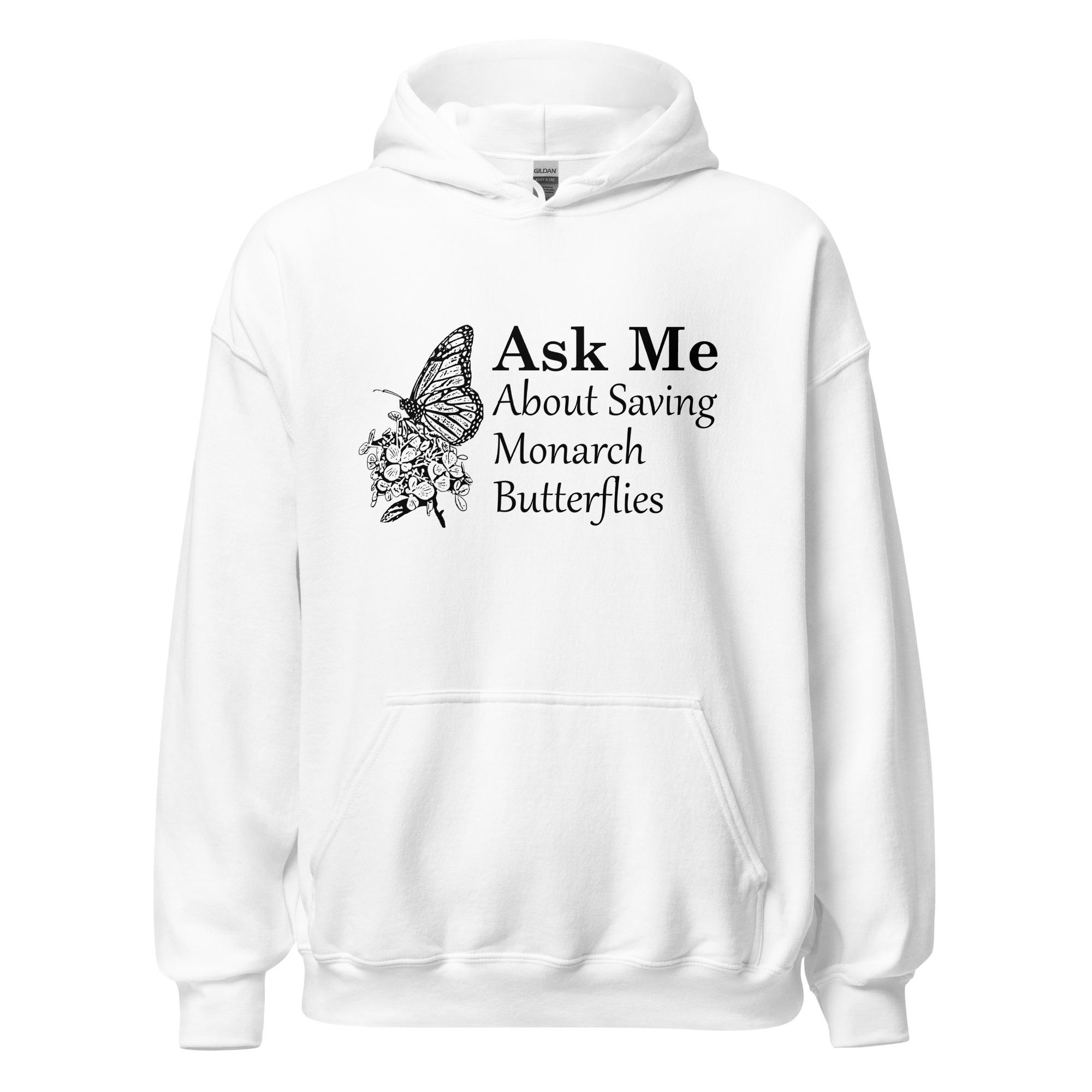 ask me about saving the monarch butterfly unisex hoodie